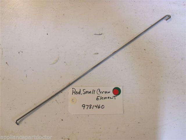 KITCHEN AID STOVE 9781460 Rod, Small Ceran Element USED PART KITCHEN AID STOVE 9781460 Rod, Small Ceran Element USED PART